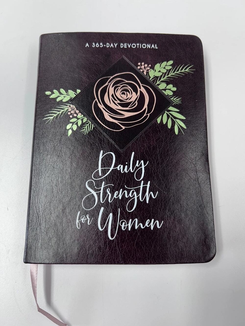 Daily Strength for Women : A 365-Day Devotional
